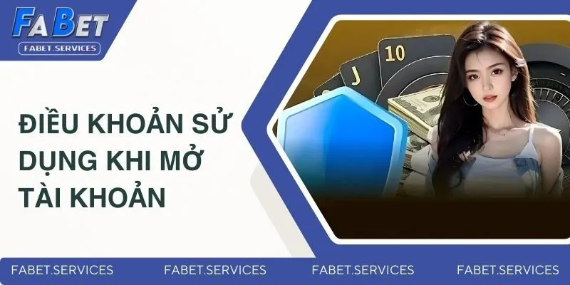 Quy định khi mở tài khoản