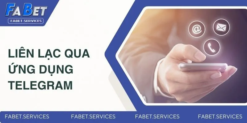Liên lạc qua ứng dụng telegram